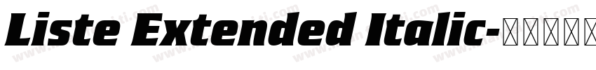 Liste Extended Italic字体转换